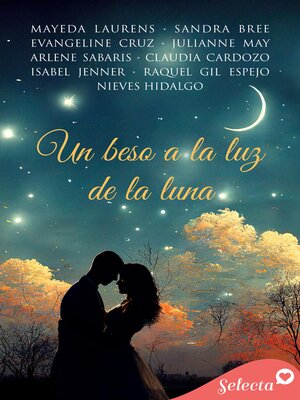 cover image of Un beso a la luz de la luna
